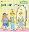 Just Like Ernie by Emily Thompson
