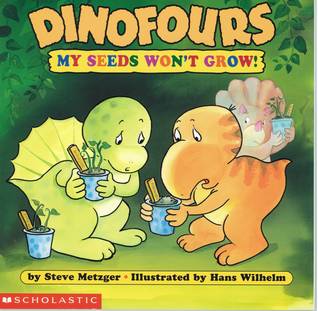 Dinofours: My Seeds Won't Grow! (Paperback)