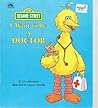 I Want to be a Doctor (Sesame Street) I Want to be a Doctor (Sesame Street)