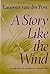 A Story Like the Wind