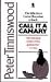 Call It a Canary (Portway L...