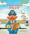I Want to Be a Pilot