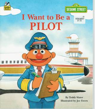 I Want to Be a Pilot (Sesame Street)
