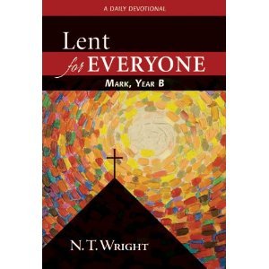 Lent for Everyone Mark Year B: A Daily Devotional (Paperback)
