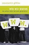 Wie Wir Waren (German Edition)