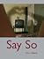 Say So