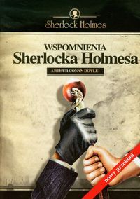 Wspomnienia Sherlocka Holmesa (Sherlock Holmes #4)