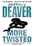 More Twisted by Deaver Jeffery More Twisted by Deaver Jeffery
