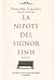 La nipote del signor Linh by Philippe Claudel