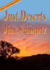 Just Deserts by Jinx Schwartz