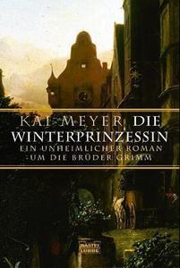 Die Winterprinzessin (Gebrüder Grimm, #2)