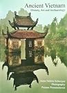 Ancient Vietnam: History, Art and Archaeology Ancient Vietnam: History, Art and Archaeology