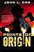 Points Of Origin by John L. Orr