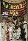 Plaguesville, USA