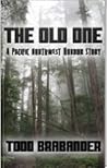 The Old One by Todd Brabander