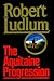The Aquitaine Progression by Robert Ludlum The Aquitaine Progression by Robert Ludlum