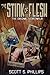 The Stink of Flesh - The Or...