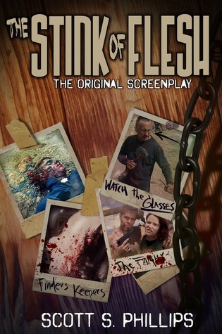 The Stink of Flesh - The Original Screenplay