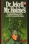 Dr. Jekyll and Mr. Holmes