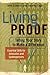 Living Proof: Telling Your ...