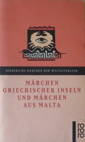 Märchen griechischer Inseln und Märchen aus Malta.
