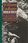 William Faulkner: American Writer: A Biography