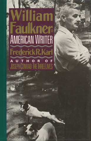 William Faulkner: American Writer: A Biography