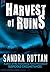 Harvest of Ruins