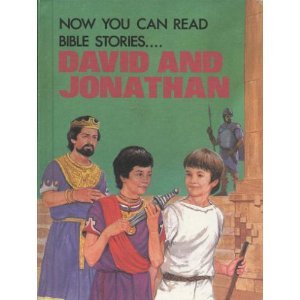 David and Jonathan (Now you can read--Bible Stories)