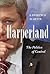 Harperland: The Politics Of...