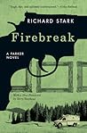 Firebreak by Richard Stark