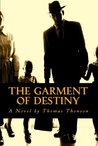 The Garment of Destiny
