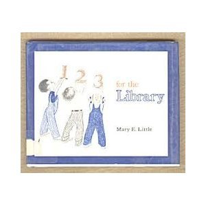 1, 2, 3 For the Library. (Library Binding)