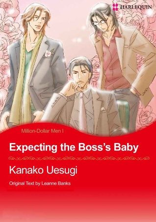 Expecting the Boss's Baby (Million Dollar Men #1)