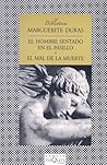 El hombre sentado en el pasillo / El mal de la muerte El hombre sentado en el pasillo / El mal de la muerte