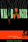Wallbanger by Sable Jordan