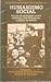 Humanismo Social: Ensayo de pedagogía social dedicado a los educadores y padres de familia