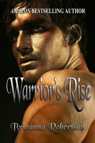 Warrior's Rise (Kindle Edition)