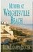 Murder at Wrightsville Beach by Ellen Elizabeth Hunter