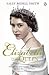 Elizabeth The Queen by Sally Bedell Smith