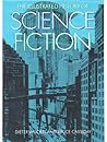 The Illustrated History of Science Fiction (Ungar Writers Recognitions Series) The Illustrated History of Science Fiction (Ungar Writers Recognitions Series)