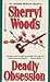 Deadly Obsession (Amanda Roberts Mystery #8)