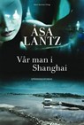 Vår man i Shanghai