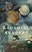 The laughing academy