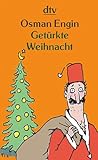 Getürkte Weihnacht by Osman Engin