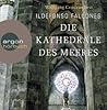 Die Kathedrale des Meeres by Ildefonso Falcones