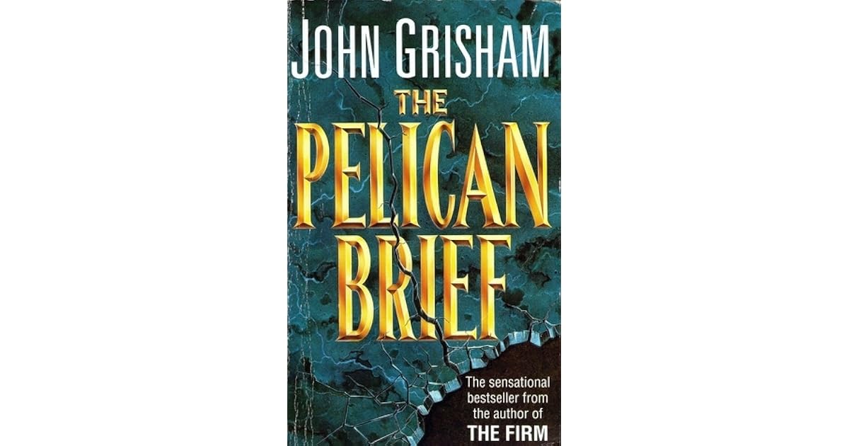 The Pelican Brief by John Grisham