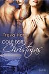 Cole for Christmas by Treva Harte