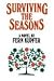 Surviving the Seasons (Thorndike Press Large Print Basic Series)