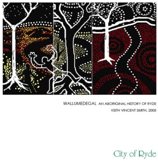 WALLUMEDEGAL: An Aboriginal History of Ryde